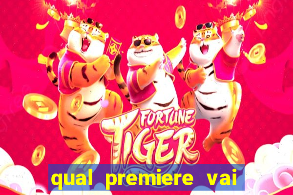 qual premiere vai passar o jogo do bahia